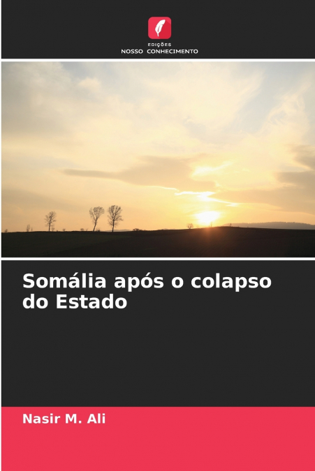 Somália após o colapso do Estado