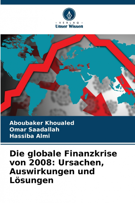 Die globale Finanzkrise von 2008