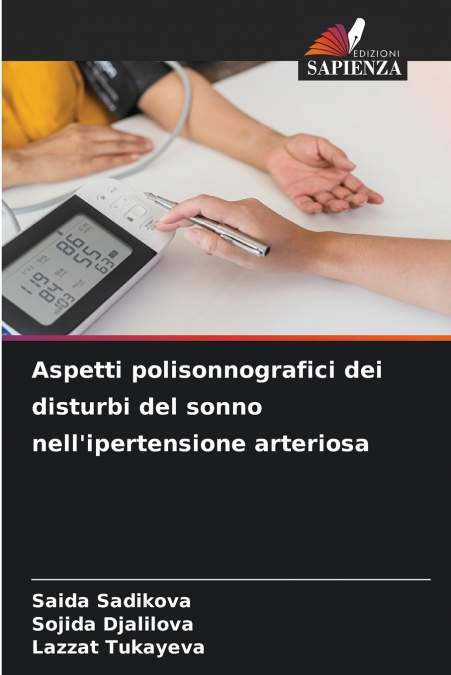 Aspetti polisonnografici dei disturbi del sonno nell’ipertensione arteriosa