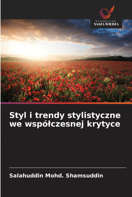 Styl i trendy stylistyczne we współczesnej krytyce