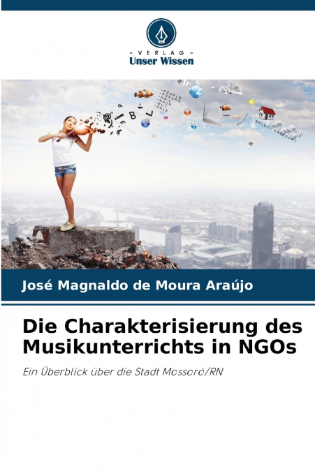 Die Charakterisierung des Musikunterrichts in NGOs