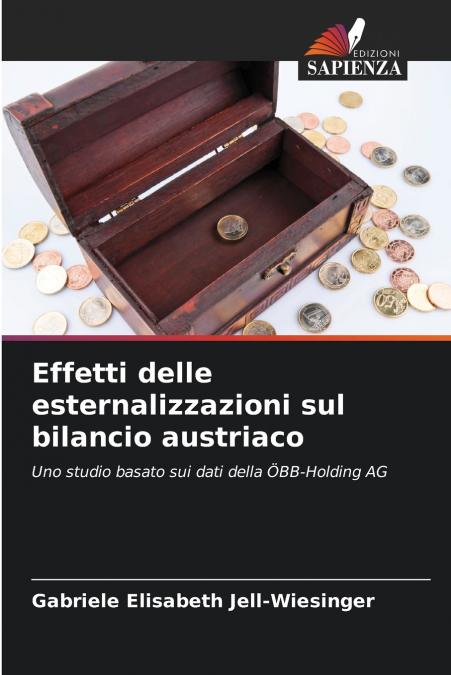 Effetti delle esternalizzazioni sul bilancio austriaco