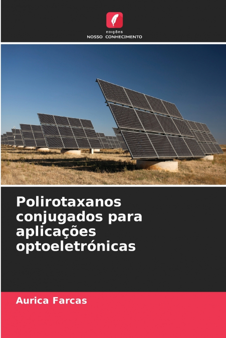 Polirotaxanos conjugados para aplicações optoeletrónicas