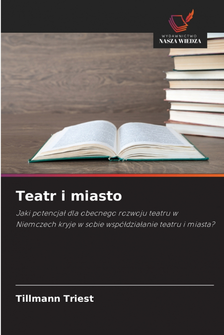 Teatr i miasto