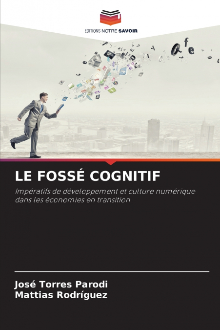 LE FOSSÉ COGNITIF