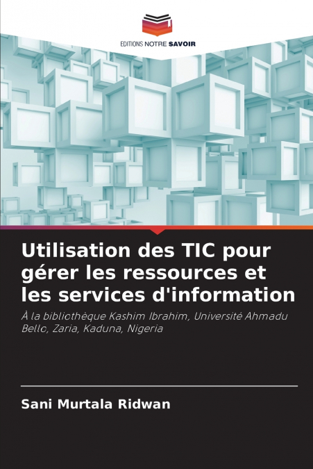 Utilisation des TIC pour gérer les ressources et les services d’information