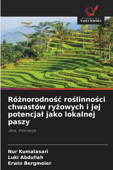 Różnorodność roślinności chwastów ryżowych i jej potencjał jako lokalnej paszy