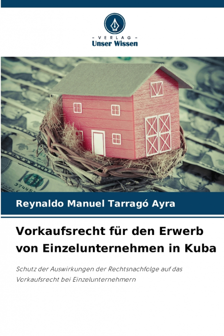 Vorkaufsrecht für den Erwerb von Einzelunternehmen in Kuba