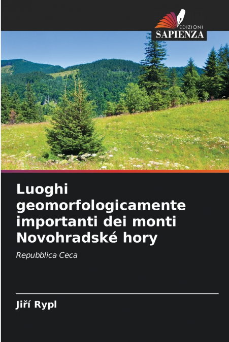 Luoghi geomorfologicamente importanti dei monti Novohradské hory