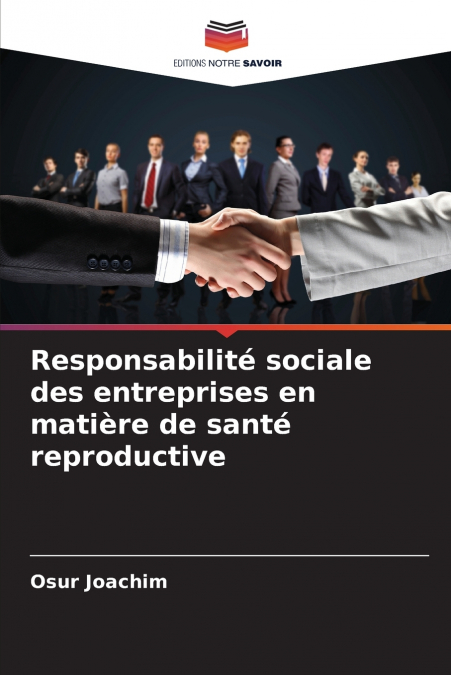 Responsabilité sociale des entreprises en matière de santé reproductive