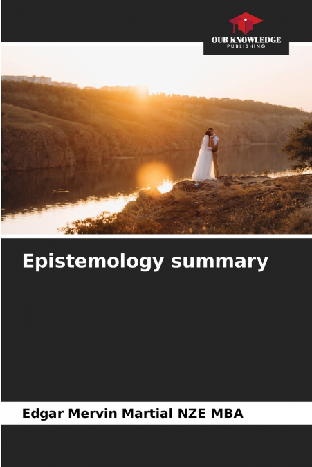 Epistemology summary