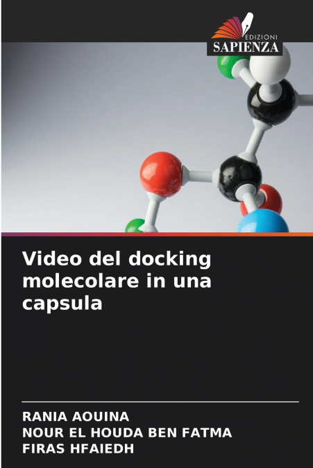 Video del docking molecolare in una capsula