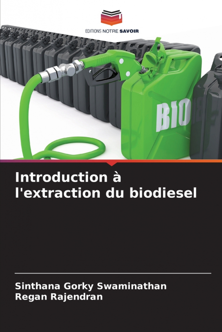 Introduction à l’extraction du biodiesel