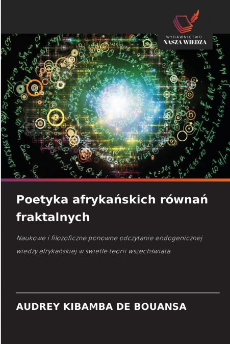 Poetyka afrykańskich równań fraktalnych