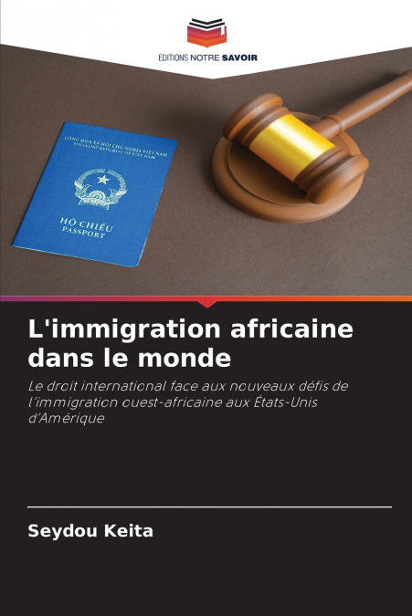 L’immigration africaine dans le monde