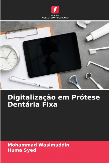 Digitalização em Prótese Dentária Fixa