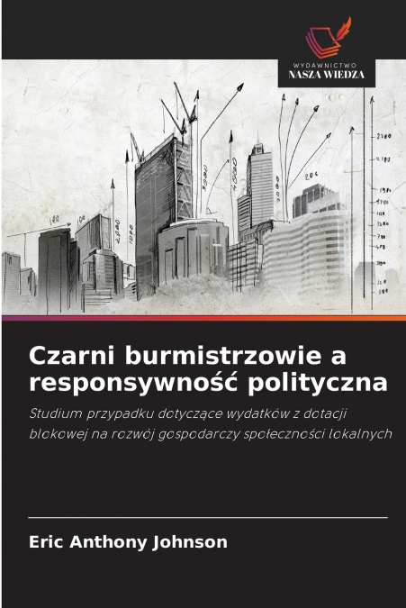Czarni burmistrzowie a responsywność polityczna