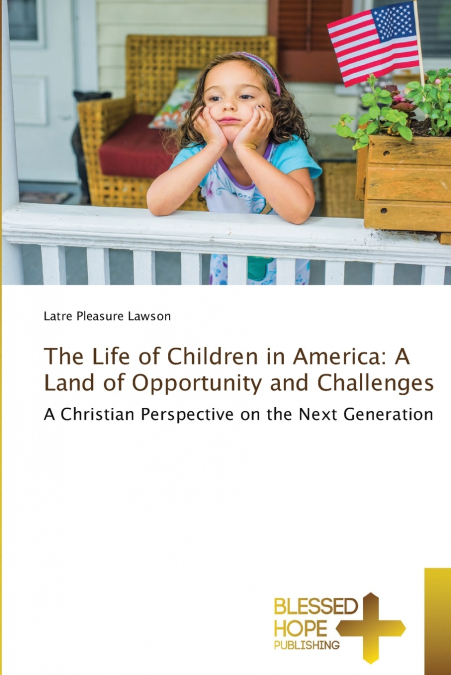 The Life of Children in America