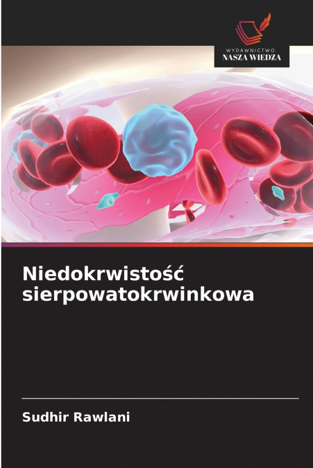 Niedokrwistość sierpowatokrwinkowa