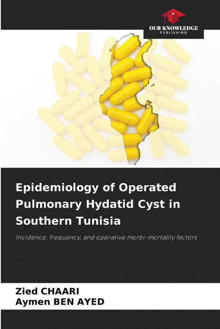 Epidemiology of Operated Pulmonary Hydatid Cyst in Southern Tunisia