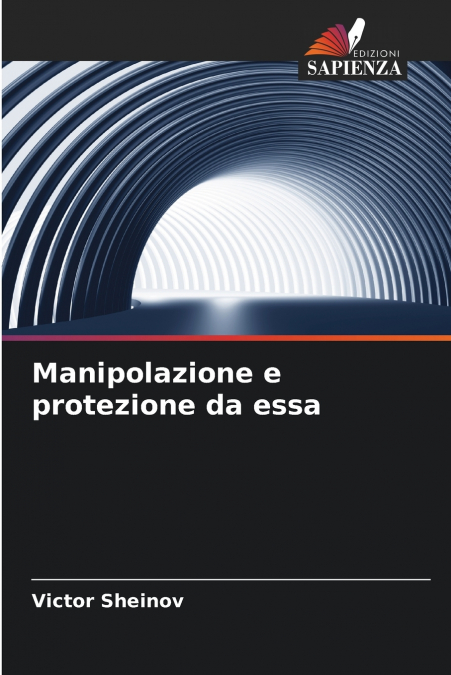 Manipolazione e protezione da essa