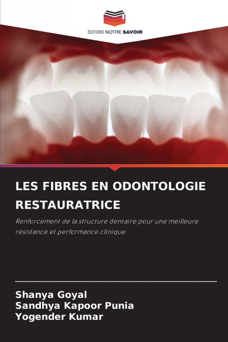 LES FIBRES EN ODONTOLOGIE RESTAURATRICE