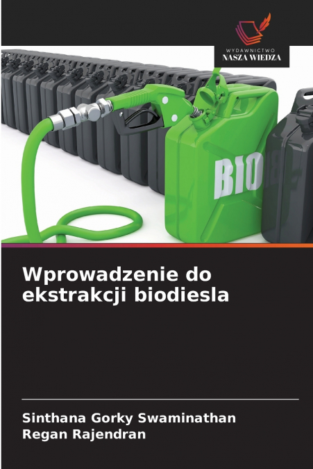 Wprowadzenie do ekstrakcji biodiesla