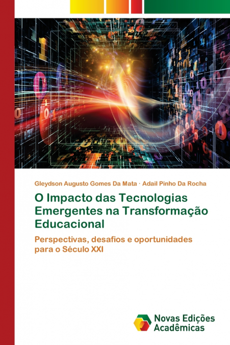 O Impacto das Tecnologias Emergentes na Transformação Educacional