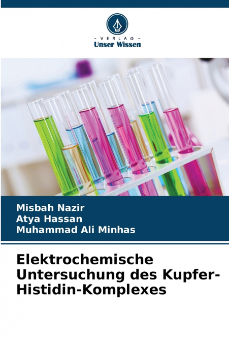 Elektrochemische Untersuchung des Kupfer-Histidin-Komplexes