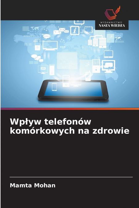 Wpływ telefonów komórkowych na zdrowie