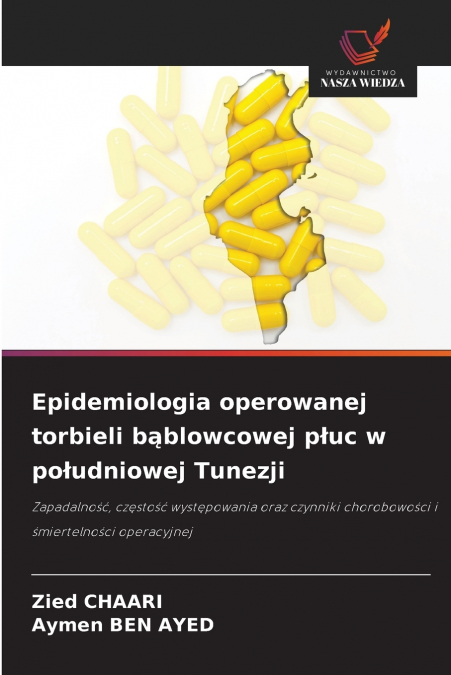 Epidemiologia operowanej torbieli bąblowcowej płuc w południowej Tunezji