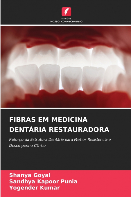 FIBRAS EM MEDICINA DENTÁRIA RESTAURADORA