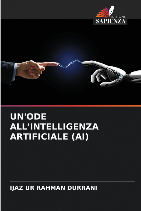 UN’ODE ALL’INTELLIGENZA ARTIFICIALE (AI)