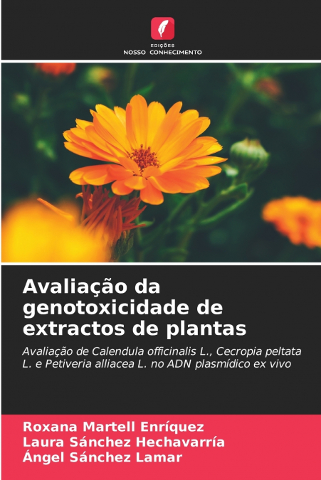 Avaliação da genotoxicidade de extractos de plantas