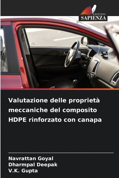 Valutazione delle proprietà meccaniche del composito HDPE rinforzato con canapa
