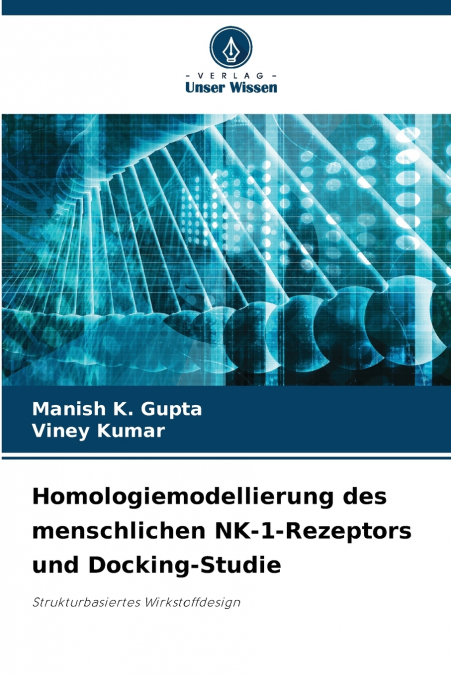 Homologiemodellierung des menschlichen NK-1-Rezeptors und Docking-Studie
