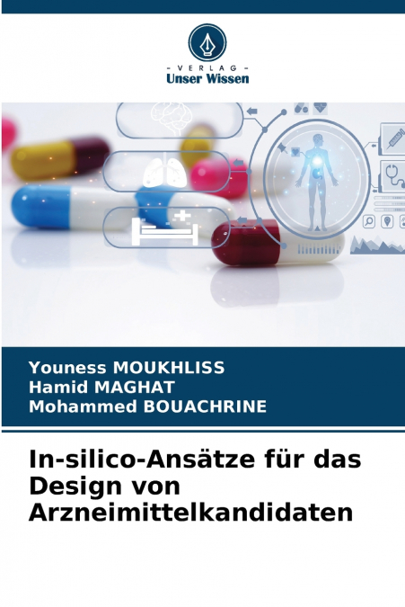In-silico-Ansätze für das Design von Arzneimittelkandidaten