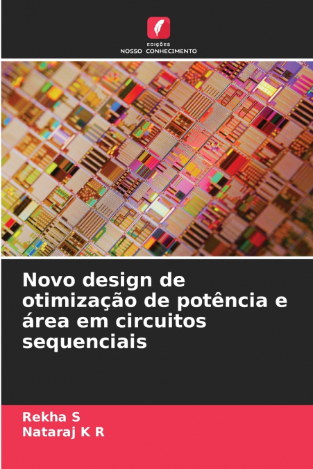 Novo design de otimização de potência e área em circuitos sequenciais