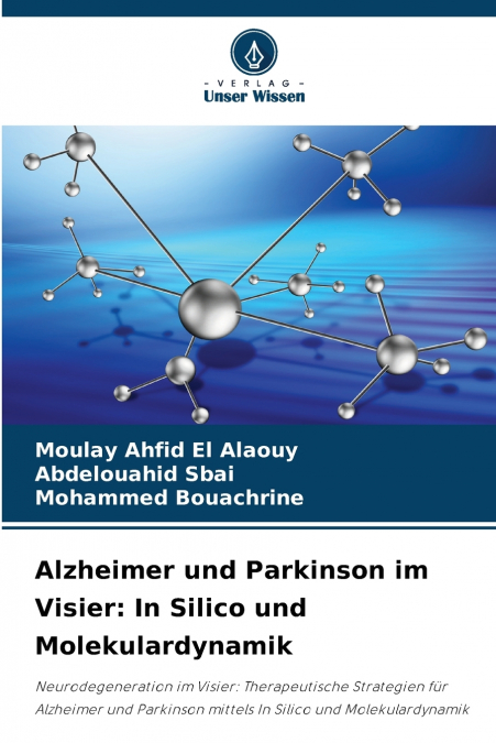Alzheimer und Parkinson im Visier