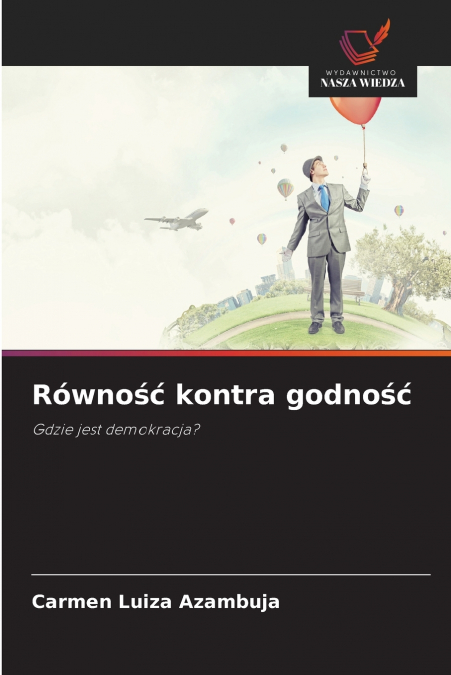 Równość kontra godność