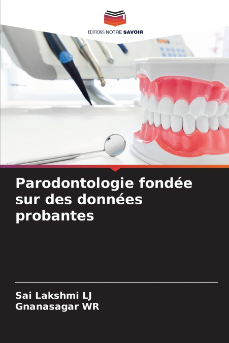 Parodontologie fondée sur des données probantes