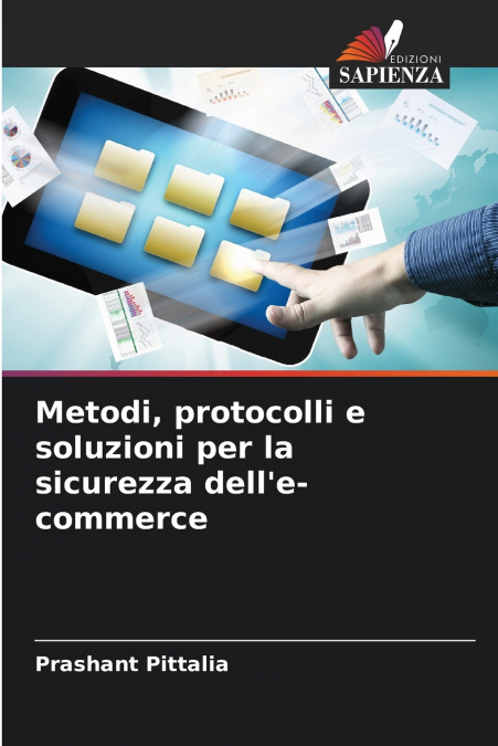 Metodi, protocolli e soluzioni per la sicurezza dell’e-commerce