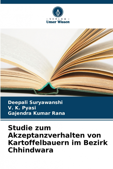 Studie zum Akzeptanzverhalten von Kartoffelbauern im Bezirk Chhindwara