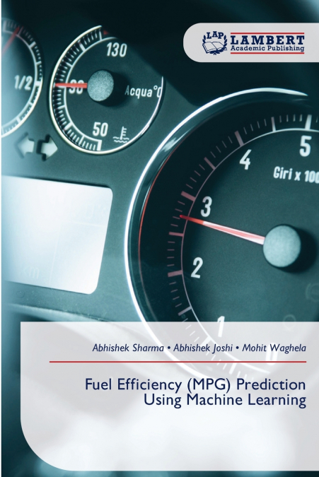 Fuel Efficiency (MPG) Prediction Using Machine Learning