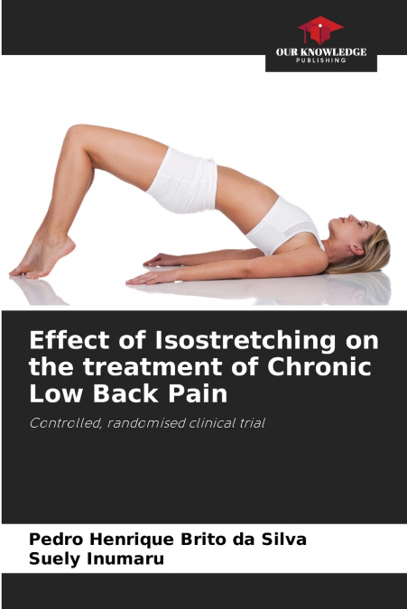Effect of Isostretching on the treatment of Chronic Low Back Pain