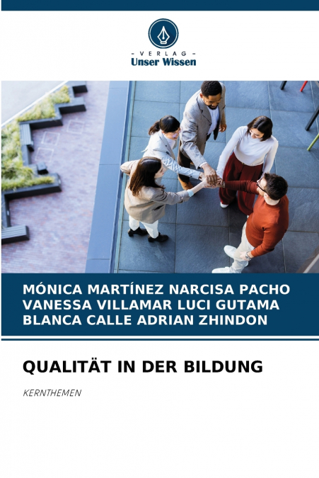 QUALITÄT IN DER BILDUNG
