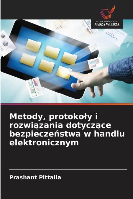 Metody, protokoły i rozwiązania dotyczące bezpieczeństwa w handlu elektronicznym
