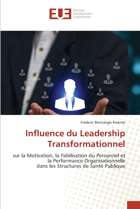 Influence du Leadership Transformationnel