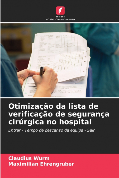 Otimização da lista de verificação de segurança cirúrgica no hospital