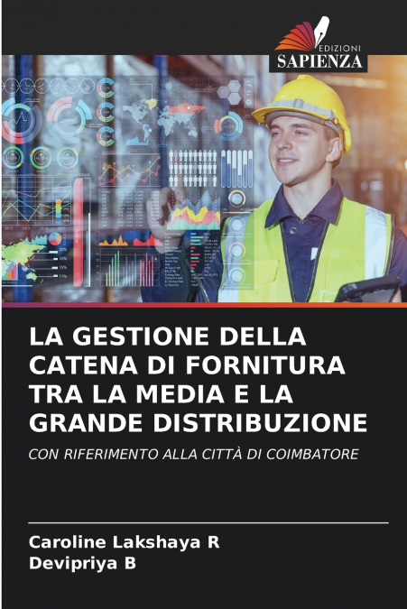 LA GESTIONE DELLA CATENA DI FORNITURA TRA LA MEDIA E LA GRANDE DISTRIBUZIONE